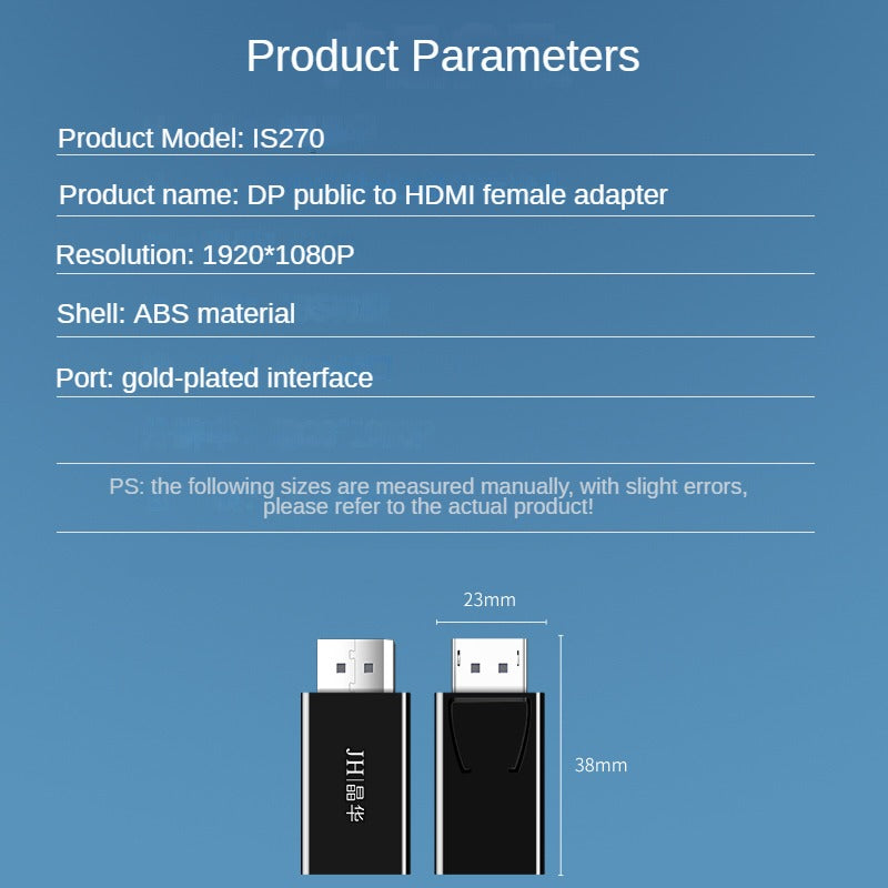 IS270  DP to HDMl adapter